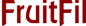 FruitFil